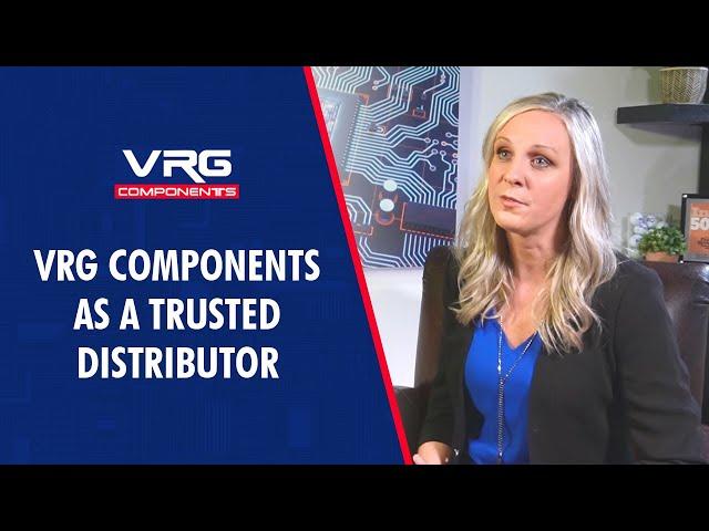 VRG Components as a Trusted Distributor