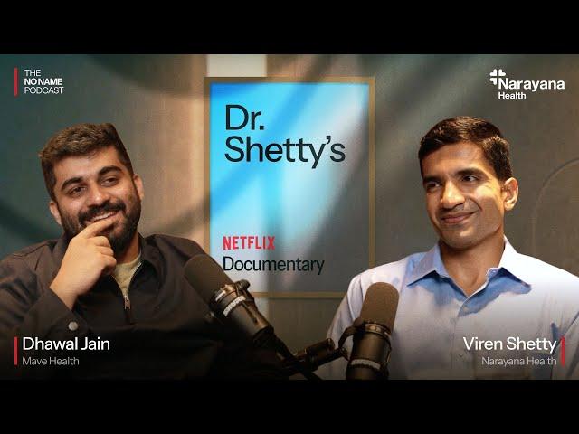 Viren Shetty - Unpacking India’s Healthcare Crisis | The Mave Health Podcast EP-01