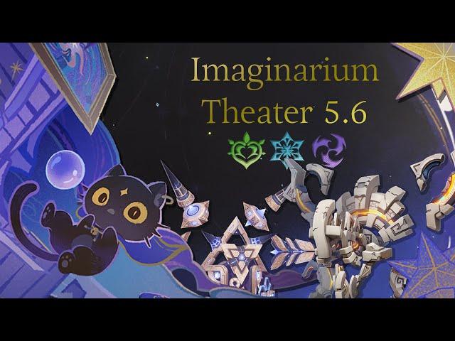 Imaginarium Theater 5.6 Guide | Genshin Impact