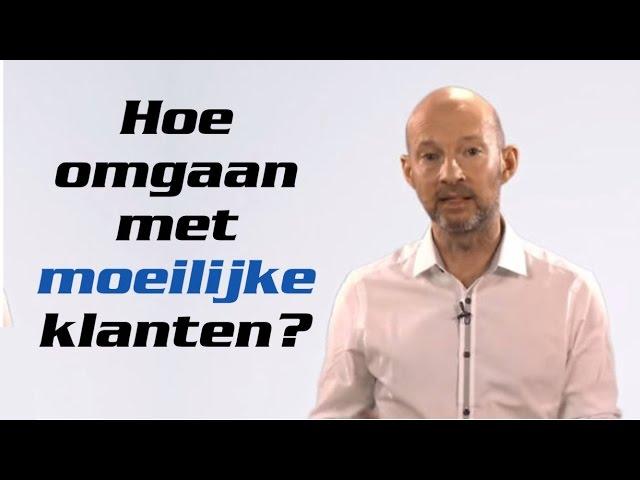 Omgaan met moeilijke klanten