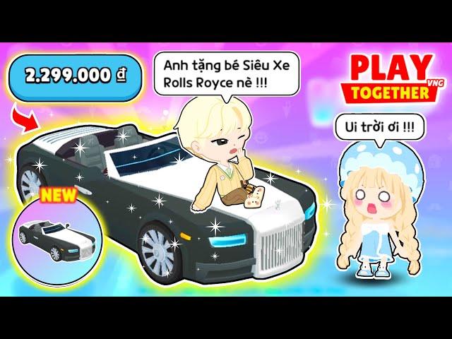 PLAY TOGETHER | BEDY BÍ MẬT TẶNG MEO SIÊU XE ROLLS ROYCE MỚI NHẤT VÀ CÁI KẾT