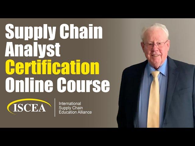 Certified Supply Chain Analyst - CSCA - Online Course - ISCEA