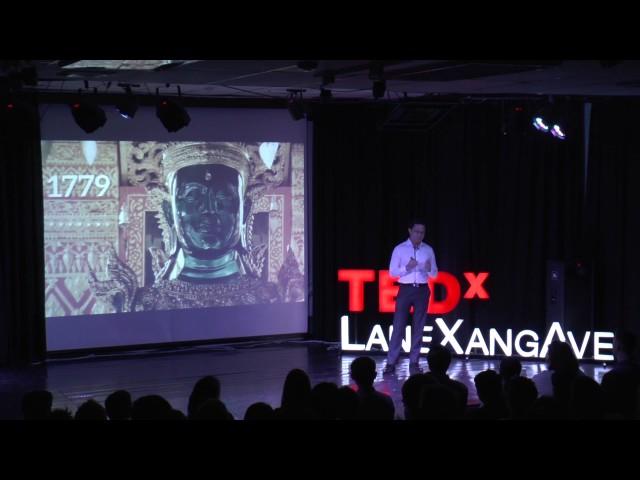 The Idea of Laos | Anoulak Kittikhoun | TEDxLaneXangAve