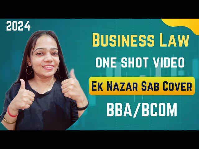 Business Law | One Shot Video | Complete Content  | BBA/Bcom | #bbabcom