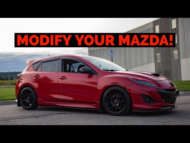 How To Start MODIFYING GUIDE: For Your Mazdaspeed3/Mazda 3!