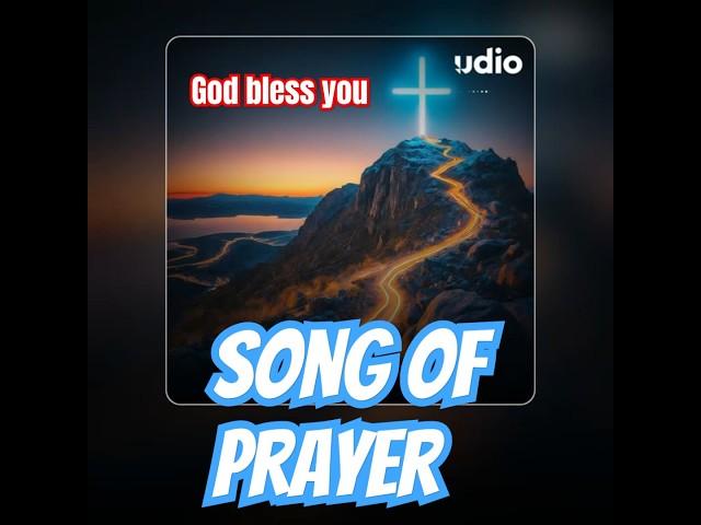 Song of Prayer - Christian song about how to pray - Powerful Worship #jesuschrist #christianmusic