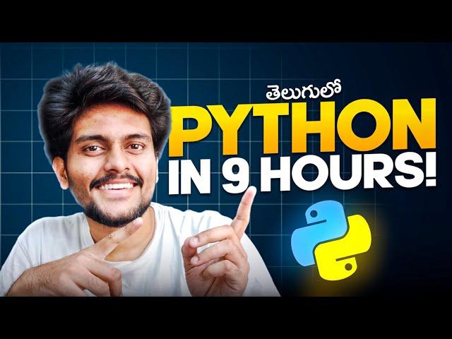 Python Full Course in *Telugu* | Zero to Hero by Swaroop | One Shot | 9 HOURS