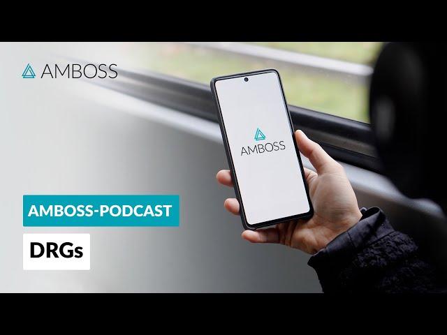 DRGs – das Fallpauschalensystem verstehen und mitdiskutieren – Interview – AMBOSS-Podcast | 71