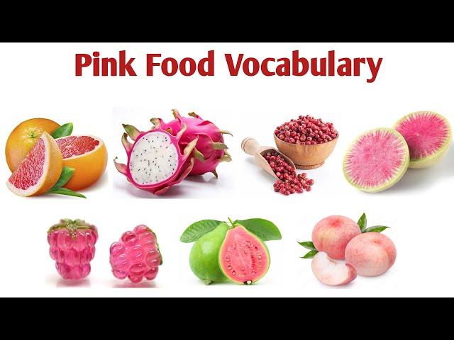 Pink Food Vocabulary | Foods Name | Learn English Vocabulary