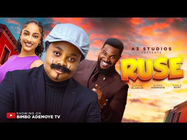 RUSE. 2024 LATEST COMEDY. STARRING BIMBO ADEMOYE, KUNLE REMI,SOPHIE ALAKIIJA