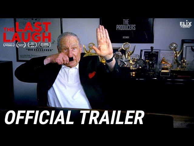 The Last Laugh | Official Trailer | Documentary