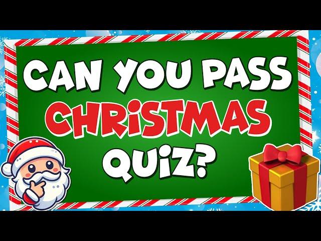 Christmas Trivia Quiz  | Test Your Christmas General Knowledge 