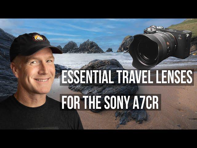 Best Travel Lenses for the Sony A7CR