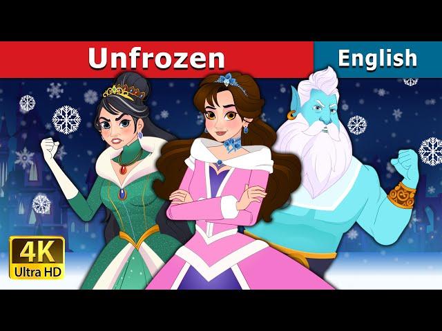 Unfrozen | Stories for Teenagers | @EnglishFairyTales