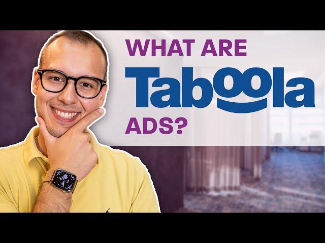 What are Taboola Ads? Paid Advertising with Taboola (Native Advertising)