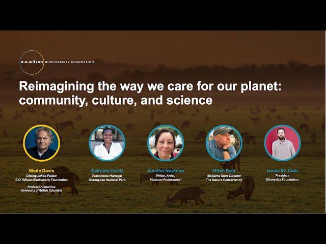 Webinar: Reimagining the way we care for our planet: community, culture, and science - June 10, 2025