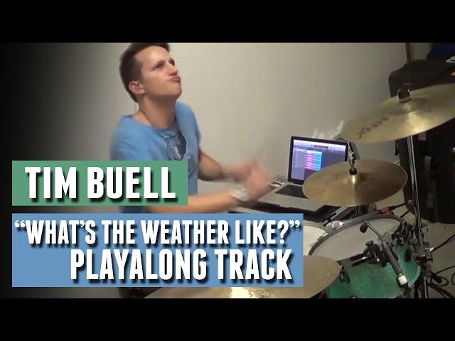 "What's The Weather Like?" Playalong with Tim Buell