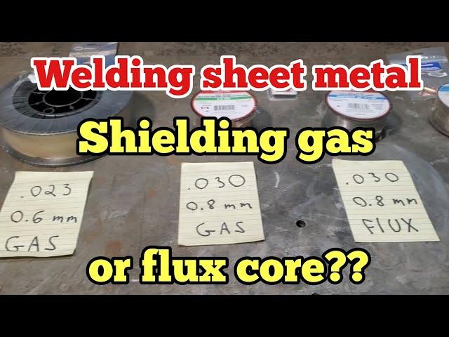 Welding sheet metal. Shielding gas or flux core??