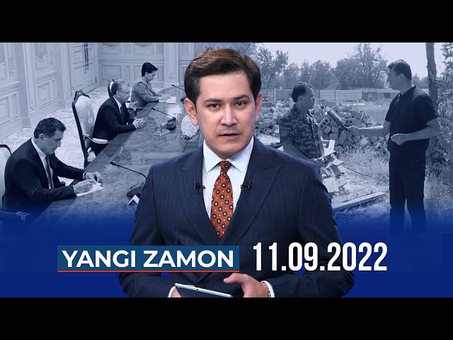 "YANGI ZAMON" dasturi (11.09.2022)