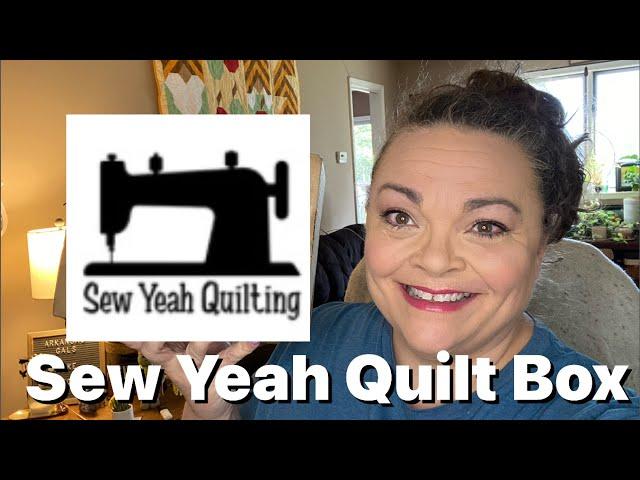 Sew Yeah Quilt Box - September 2024