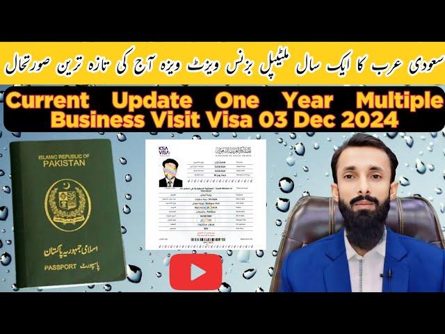 Saudi Multiple Business Visit Visa | Current Information about Saudi Visa | 1 Saal Ka Business Visit