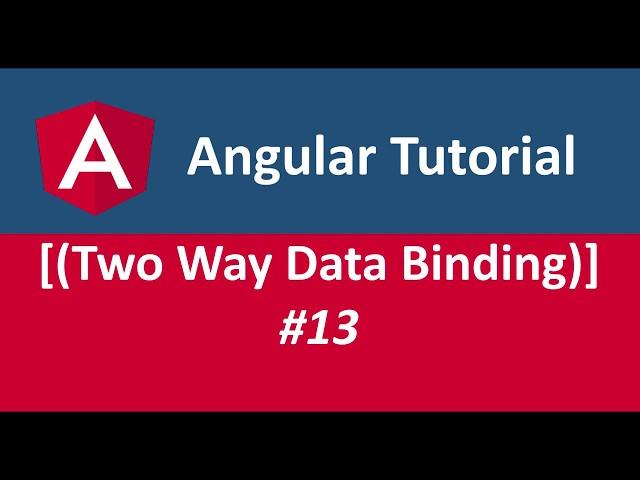 Angular 8   Tutorial Two Way Data Binding #13