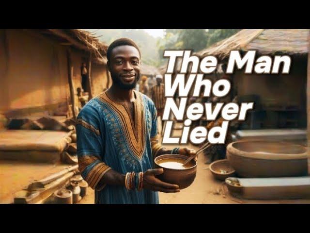 The man who never lied (African Folk) | Timeless tales