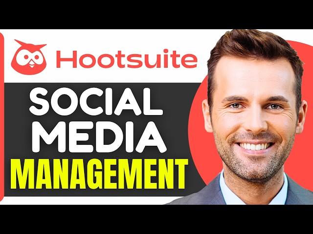 How To Use Hootsuite For Social Media Management (2024)