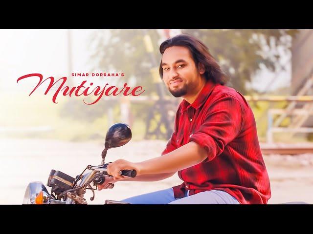 Mutiyare Ni (Full Song) : Simar Dorraha | Davinci | Punjabi Song