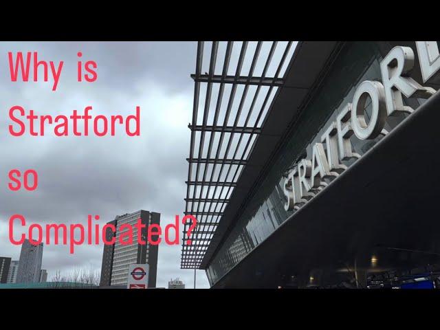 Why is Stratford So Complicated?