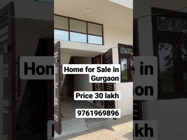 Home for Sale in Gurgaon. Price 30 lakh. M:- +91-9761969896