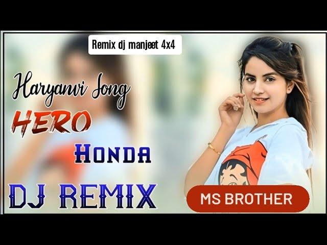 Hero Honda Hard {4x4} Remix Ms Brother , Raj Mawar , khushi baliyan ,punit New Haryanvi Song,Manjeet