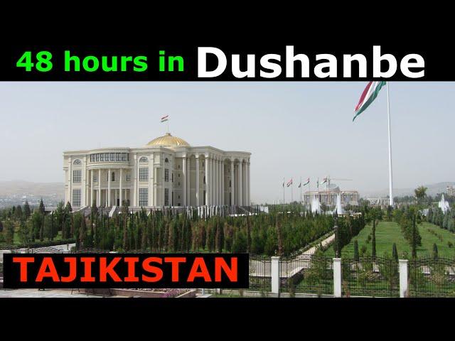 A Tourist's Guide to DUSHANBE, TAJIKISTAN