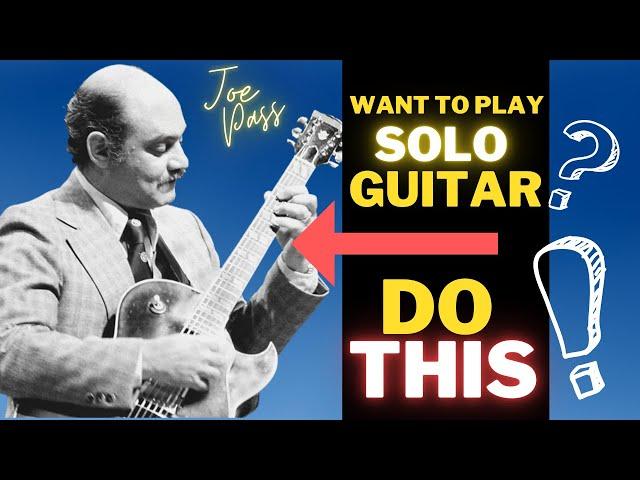 THIS Simple Process Creates Successful Solo Guitar Playing