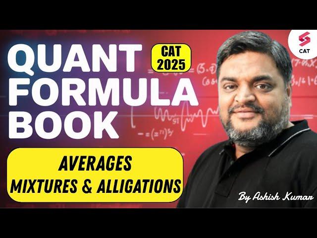 CAT Exam Preparation 2025 | CAT QUANT Preparation | CAT QUANT Formula Revision | Ashish Kumar