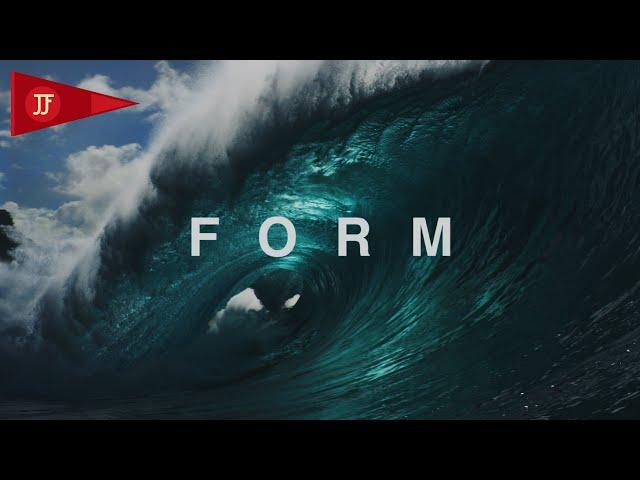 "FORM" || feat. John John Florence