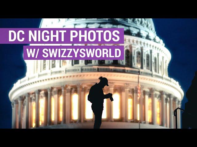 Washington DC Night Photography w/ @swizzysworld