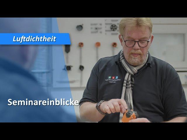 Seminareinblicke Luftdichtheit von Gebäuden | Blower Door Test | Kaiserhilft – Teaser