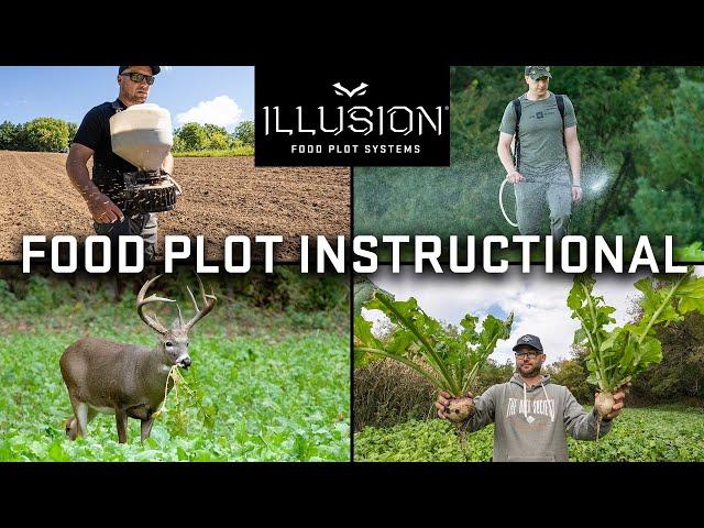 FOOD PLOTS 101 | BEST Way to Plant your Illusion Food Plot System...