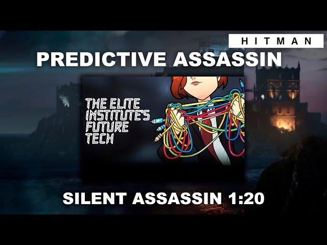 HITMAN WoA - Predictive Assassin (1:20) - Featured Contract