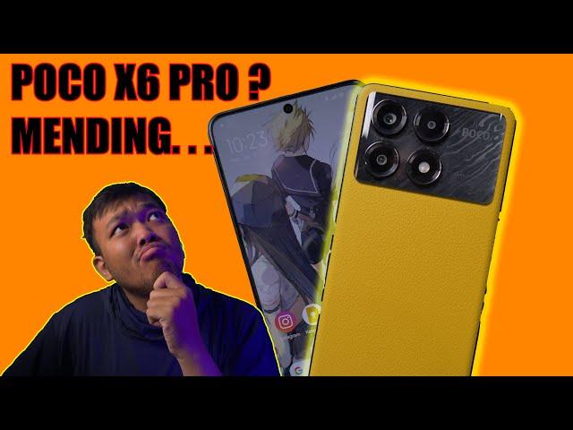 KOK GHAIB ? BAGUSNYA DIMANA ?! // POCO X6 PRO REVIEW