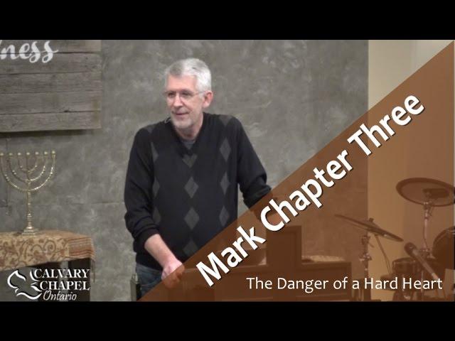 Mark 3 - The Danger of a Hard Heart