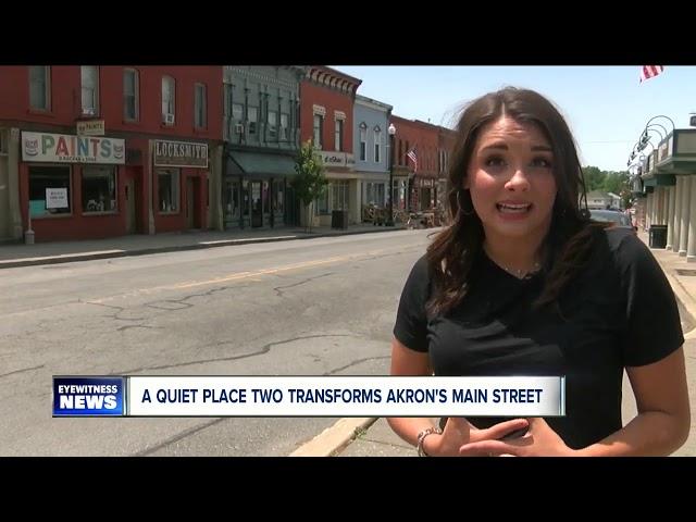 A Quiet Place 2 transforms Main Street in Akron