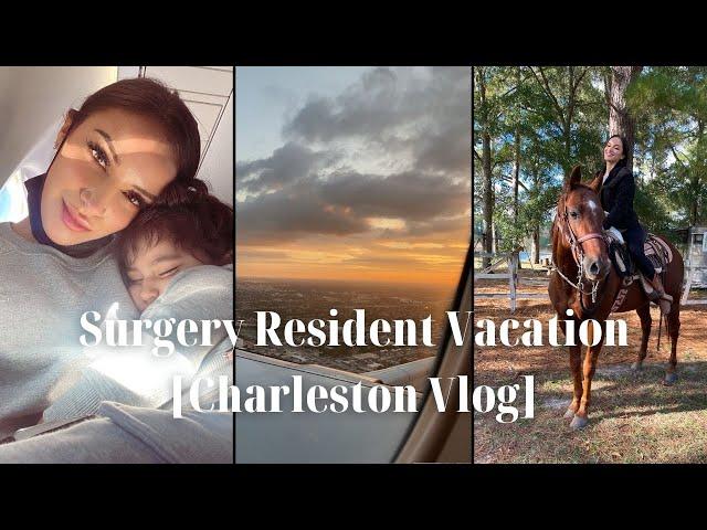 My Vacation Week From Residency In Charleston, SC!