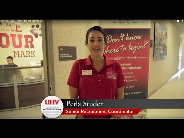 Welcome to UHV - Admissions and Recruitment