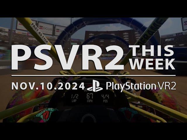 PSVR2 THIS WEEK | November 10, 2024 | Corridor VR, EXOcars, New Games & Updates!