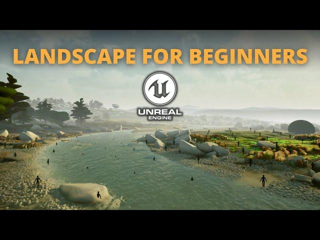 Landscape for Beginners - Unreal Engine 5 Tutorial