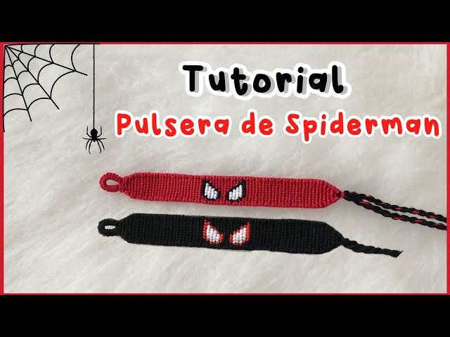 TUTORIAL | Cómo hacer una pulsera de Spiderman | pulseras de hilo