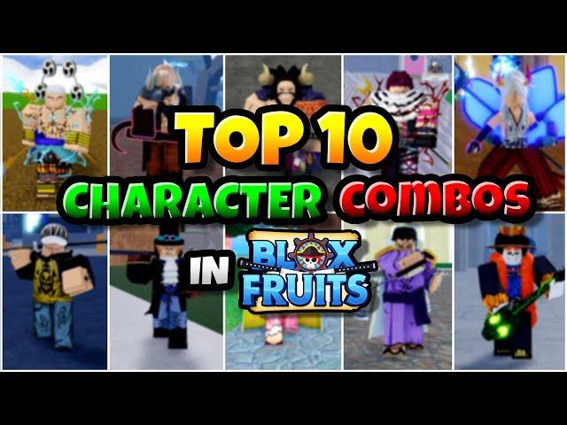 Top 10 Best Character Combos in Blox Fruits update 21