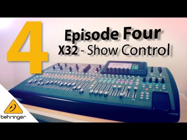 X32 - What is Show Control?